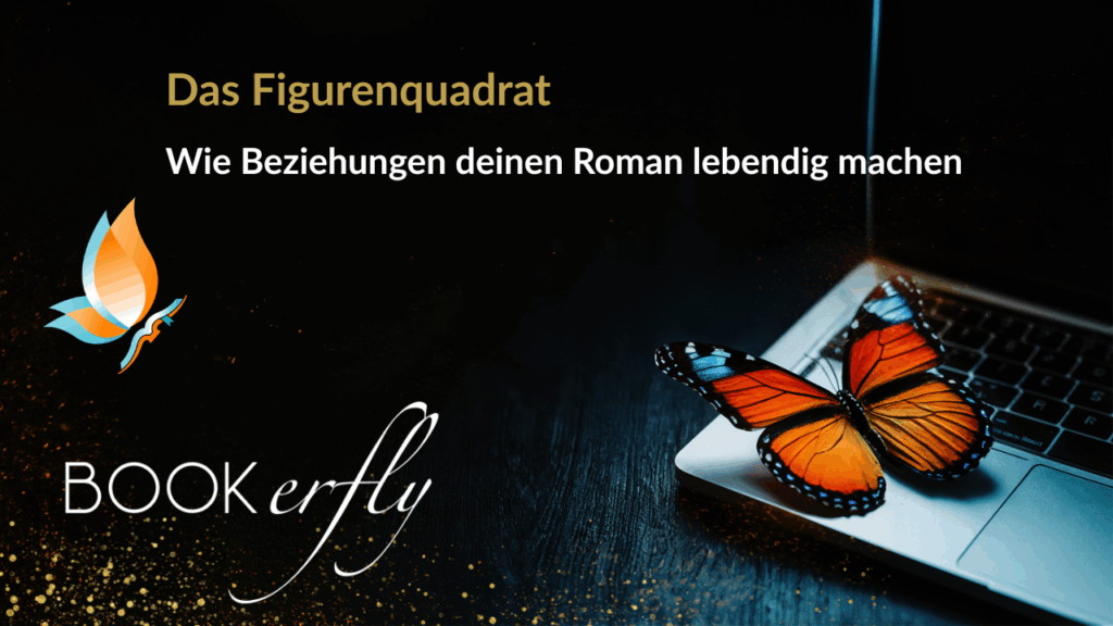 Titelbild: Das Figurenquadra: Wie Beziehungen deinen Roman lebendig machen